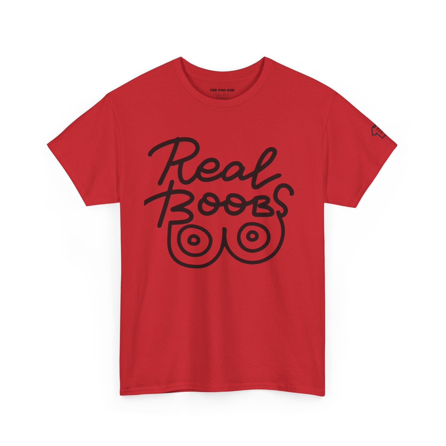 REAL BOOBS T-Shirt