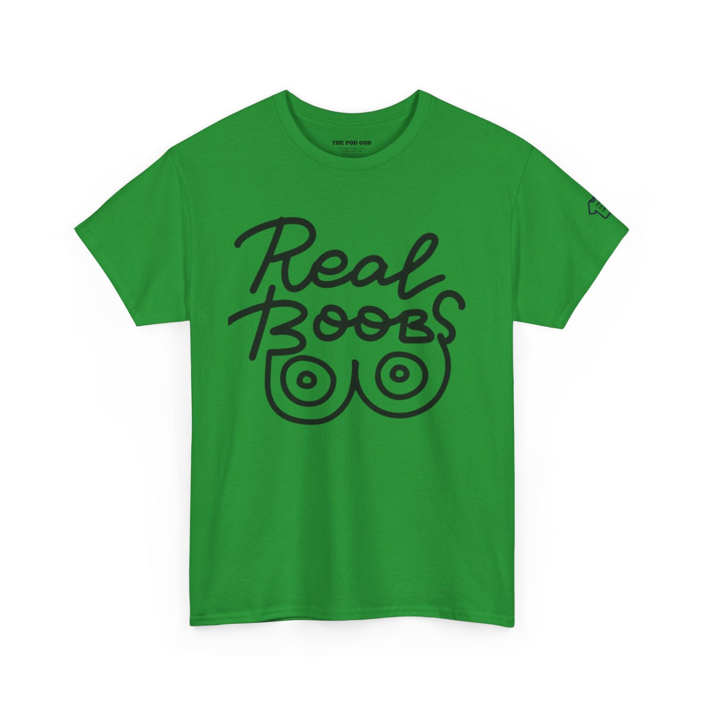 REAL BOOBS T-Shirt