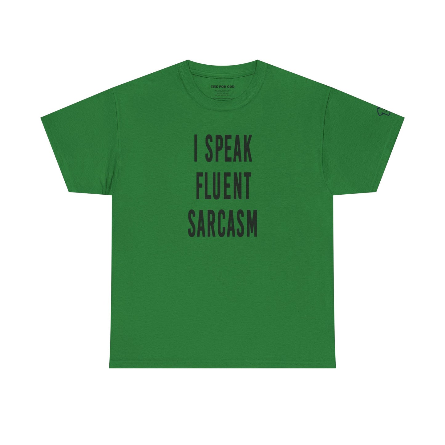SARCASM T-Shirt