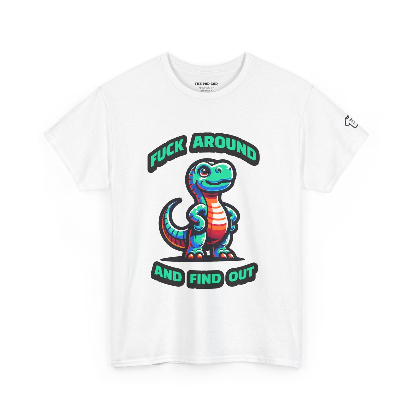 FAAFO T-Shirt