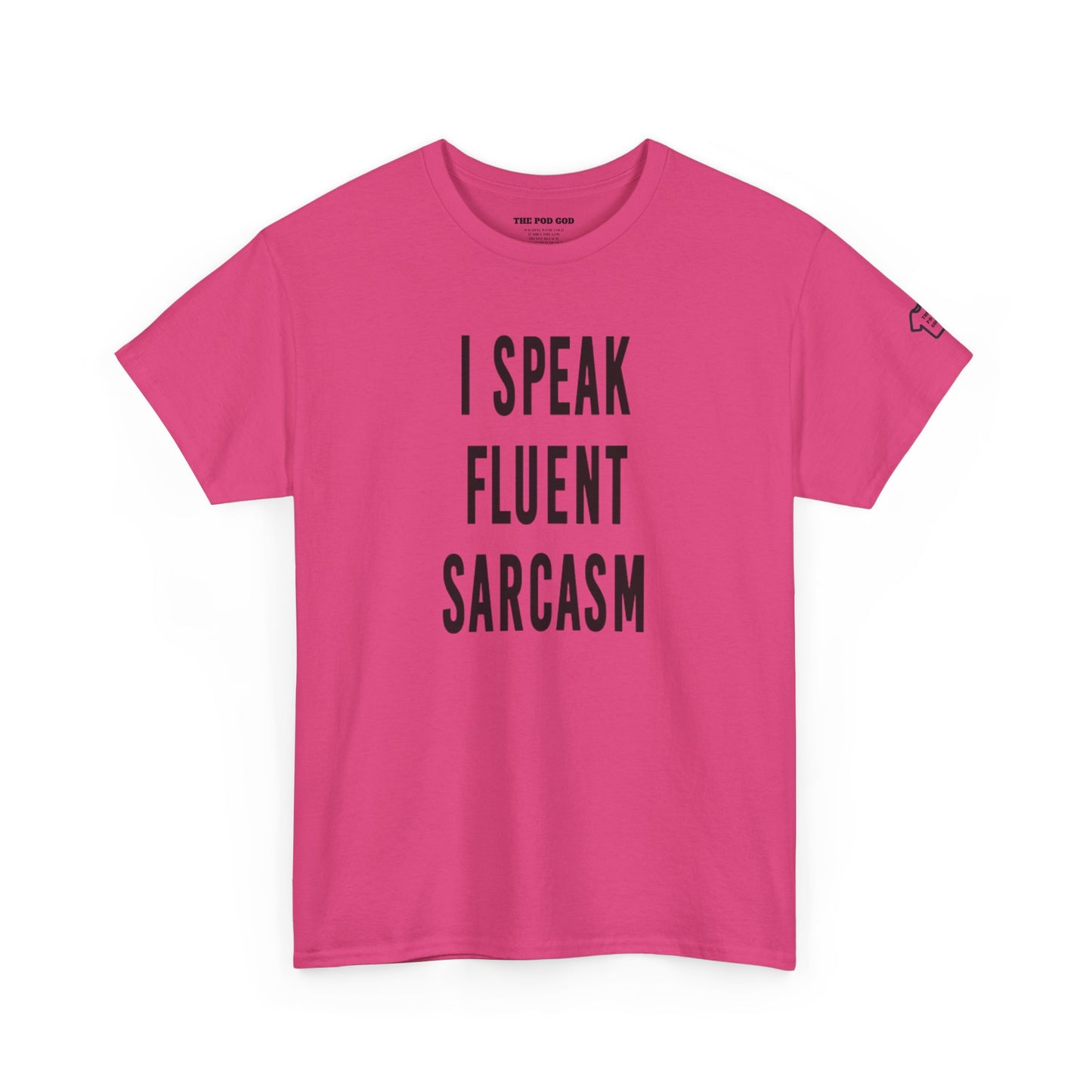 SARCASM T-Shirt