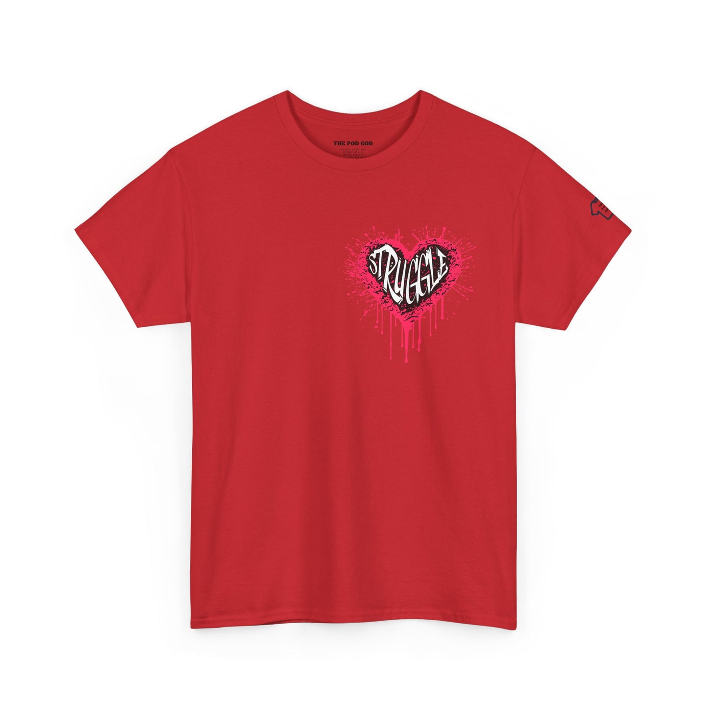 STRUGGLE Front/Back Design T-Shirt