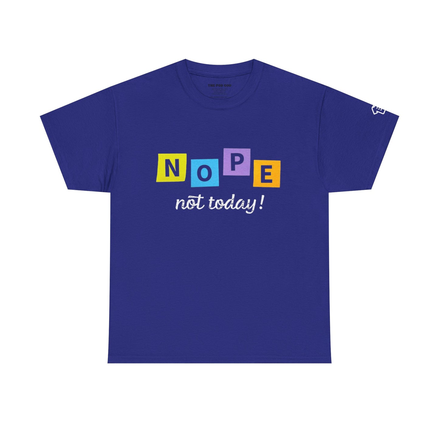 NOPE T-Shirt