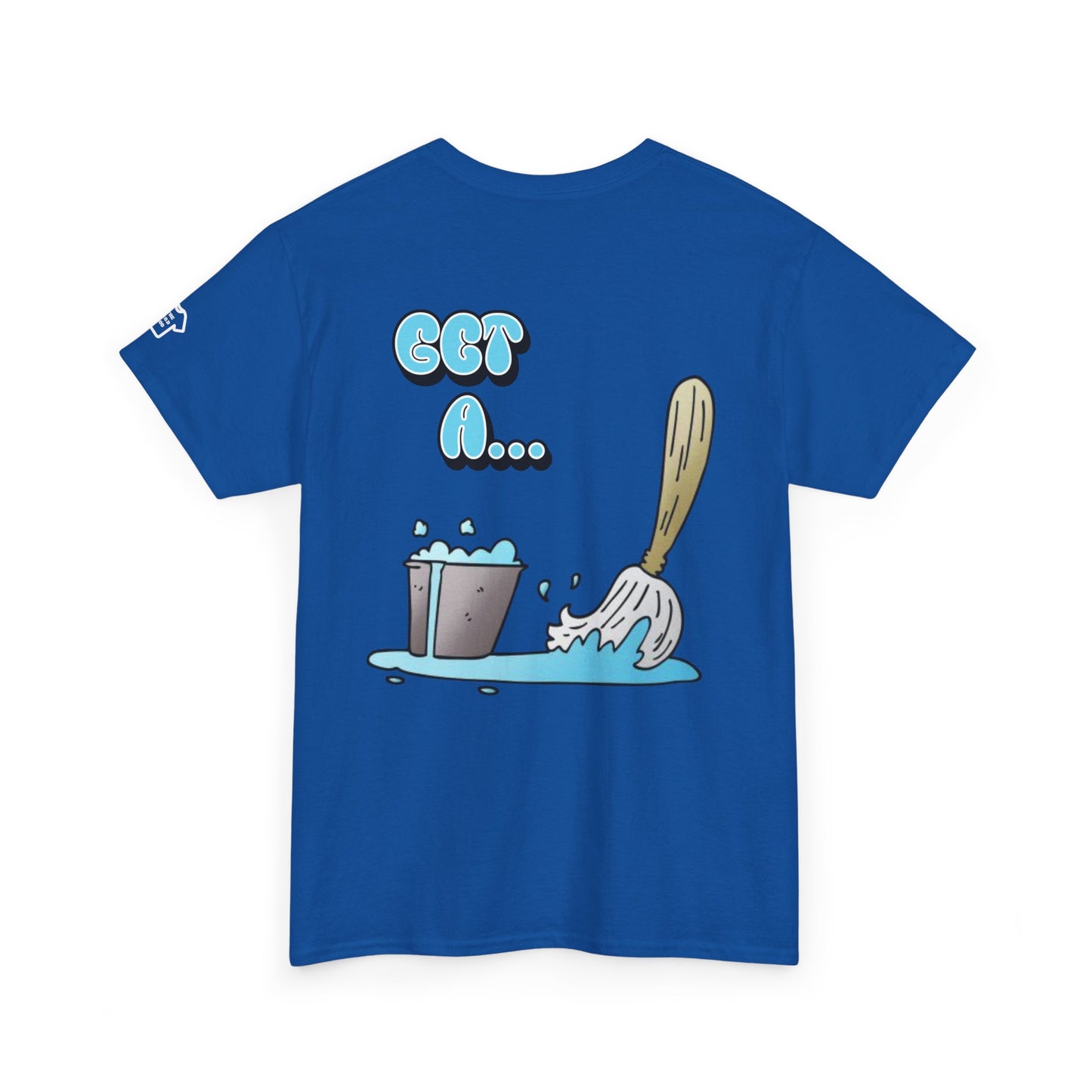 BUCKET & MOP Front/Back Design T-Shirt