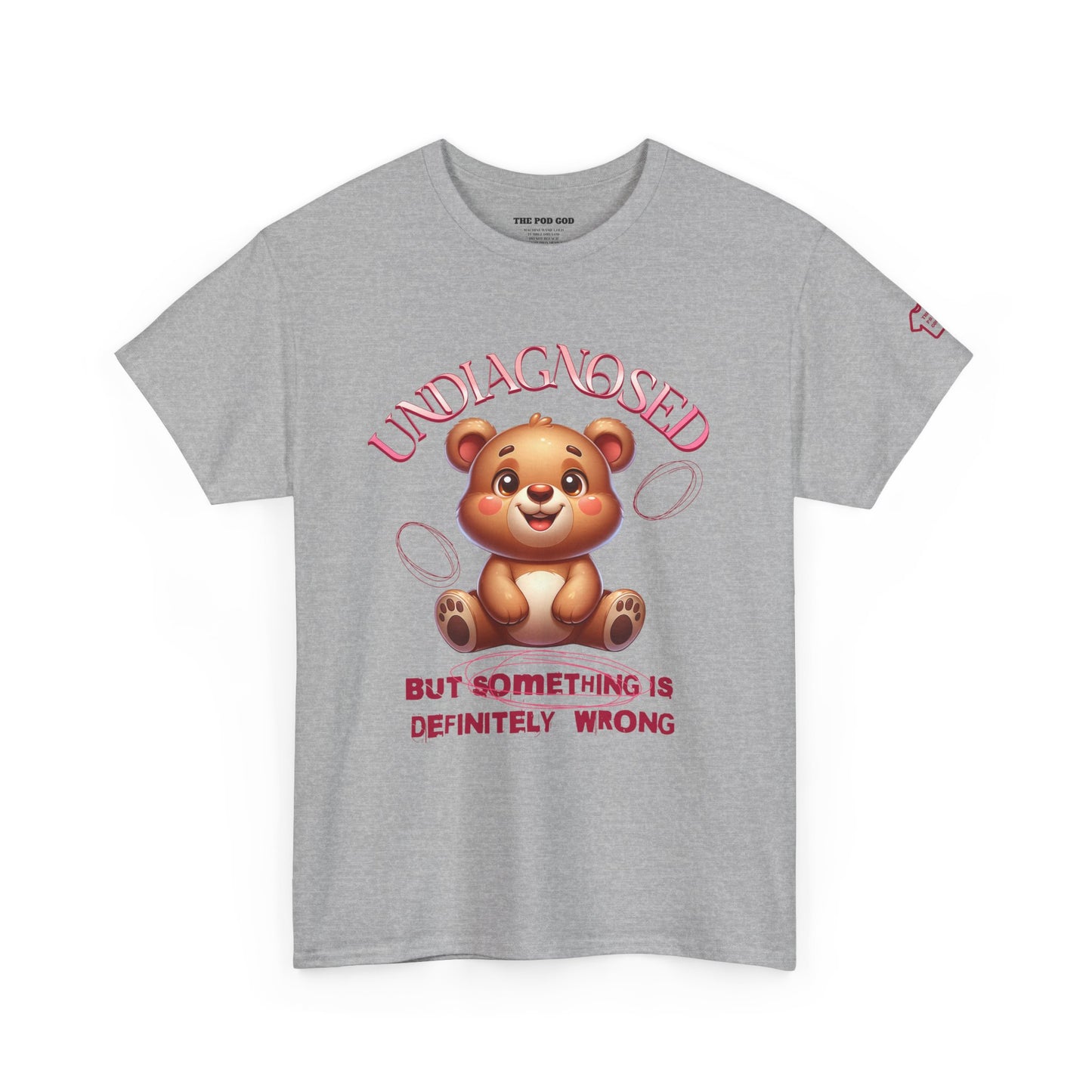 UNDIAGNOSED T-Shirt