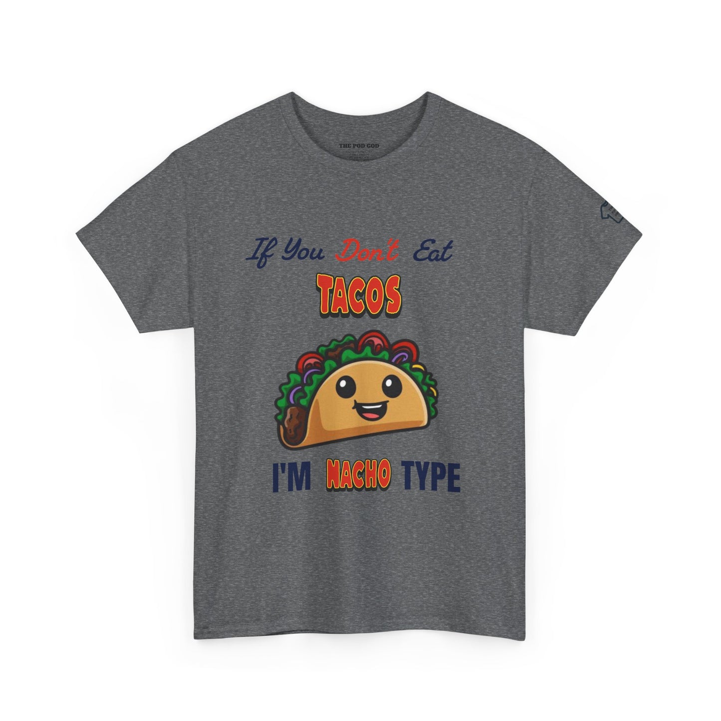 Eat Tacos T-Shirt