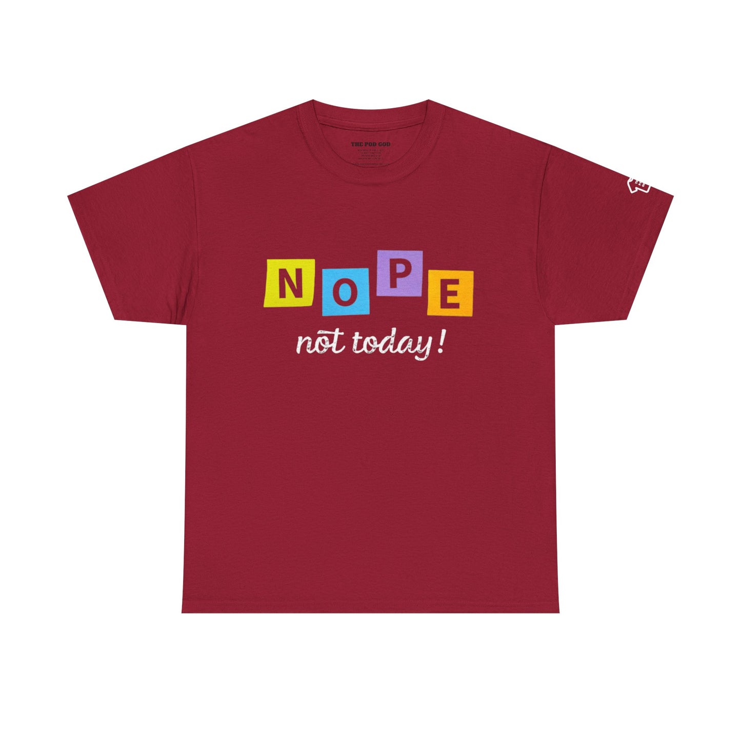 NOPE T-Shirt
