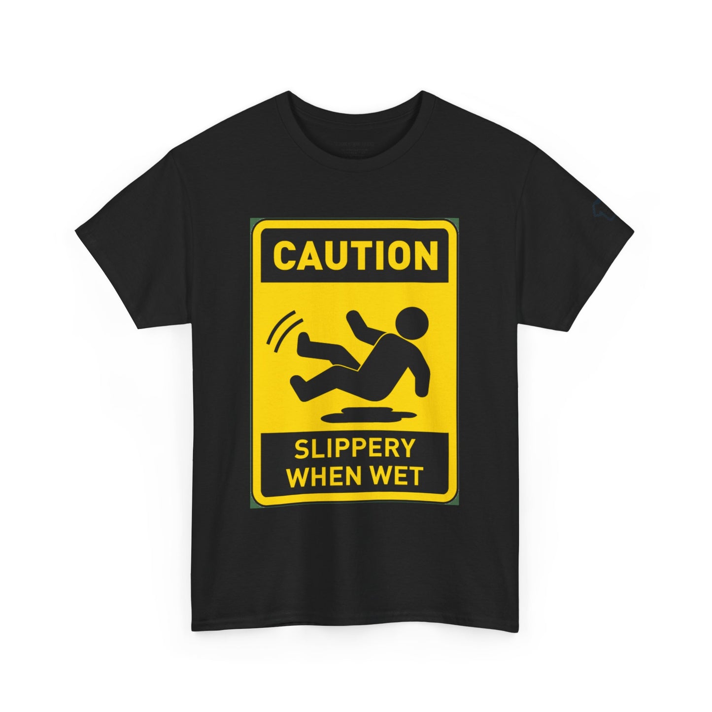 SLIPPERY T-Shirt