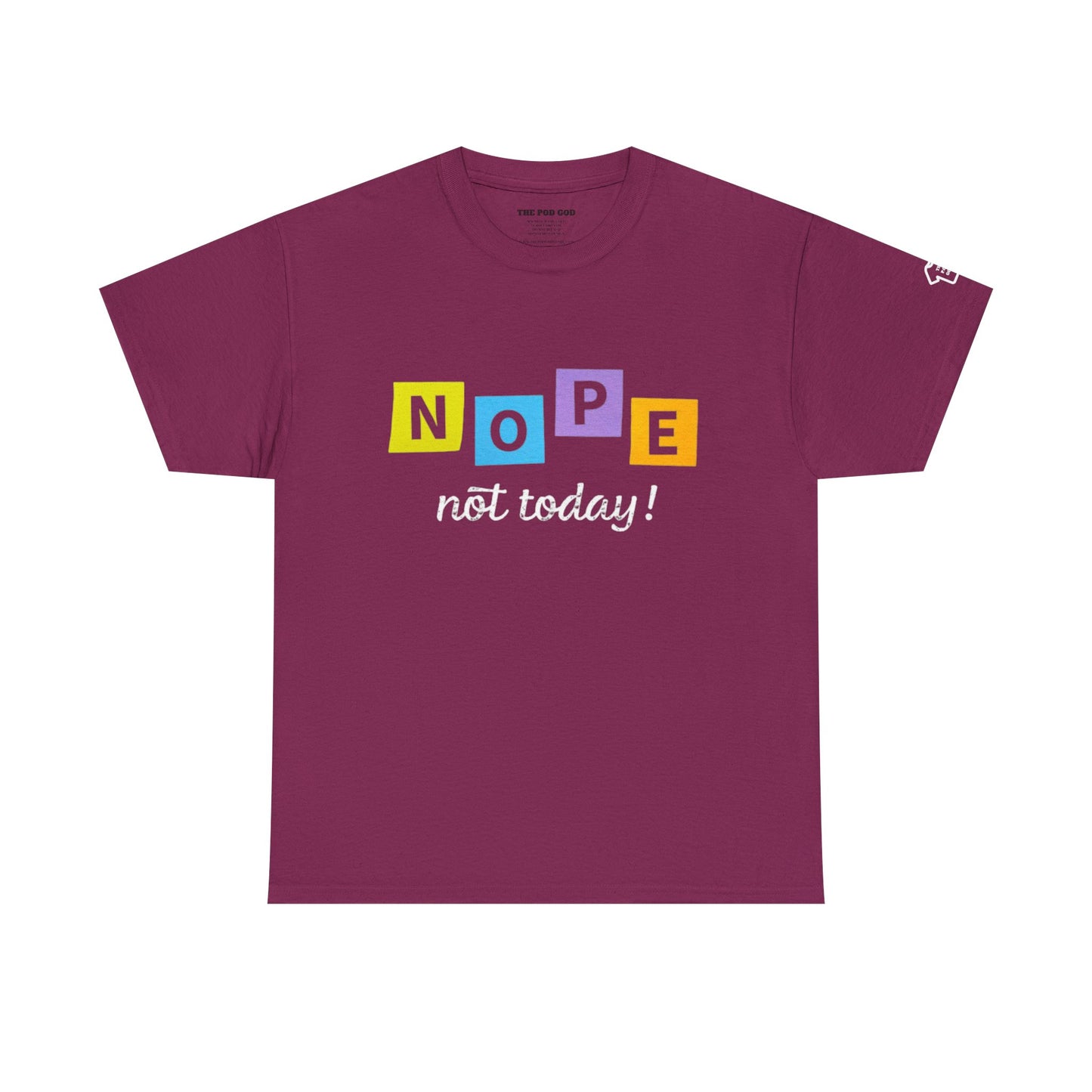 NOPE T-Shirt