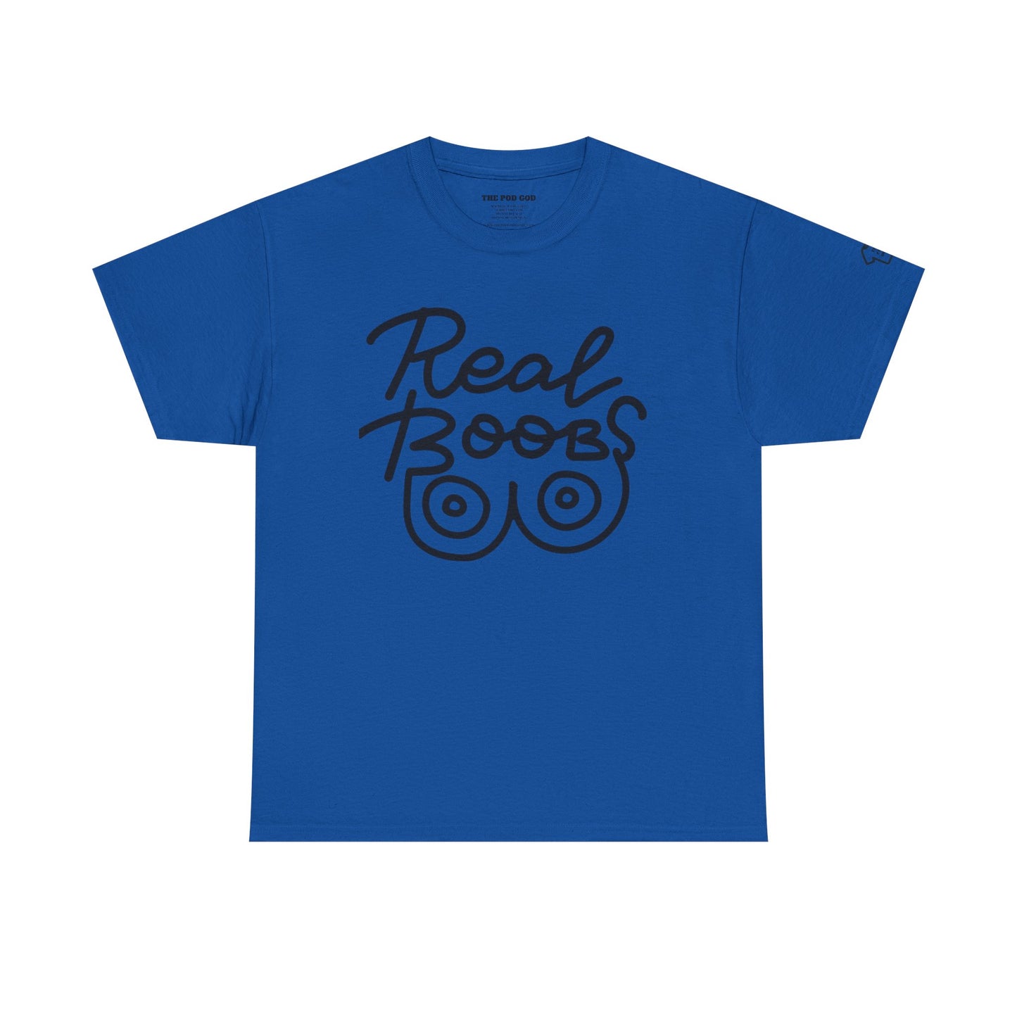 REAL BOOBS T-Shirt