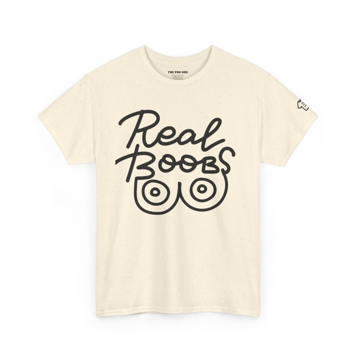 REAL BOOBS T-Shirt