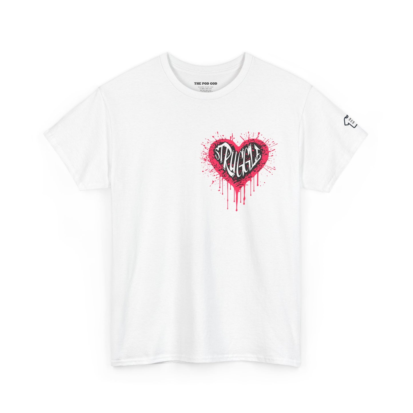 STRUGGLE Front/Back Design T-Shirt