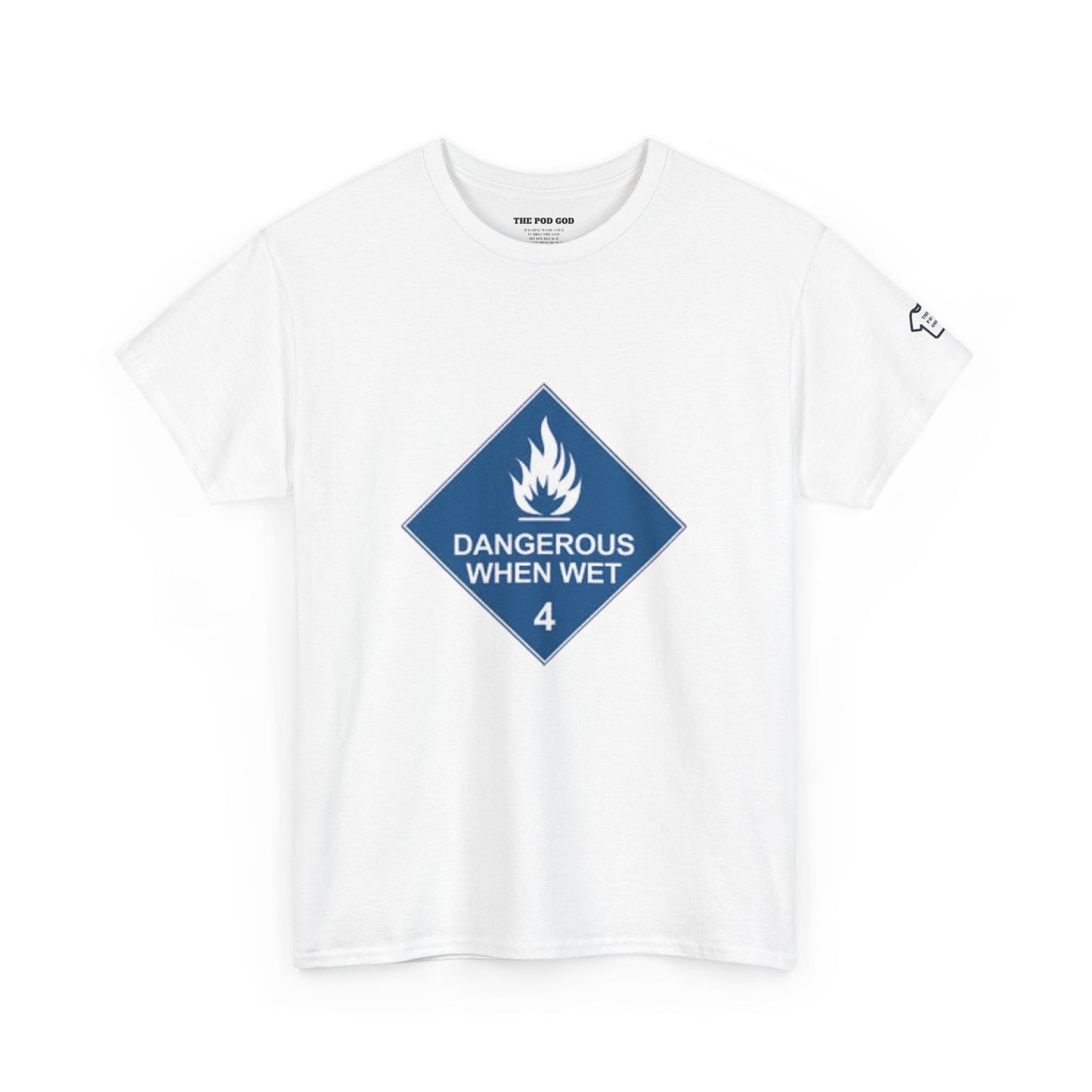 DANGEROUS T-Shirt