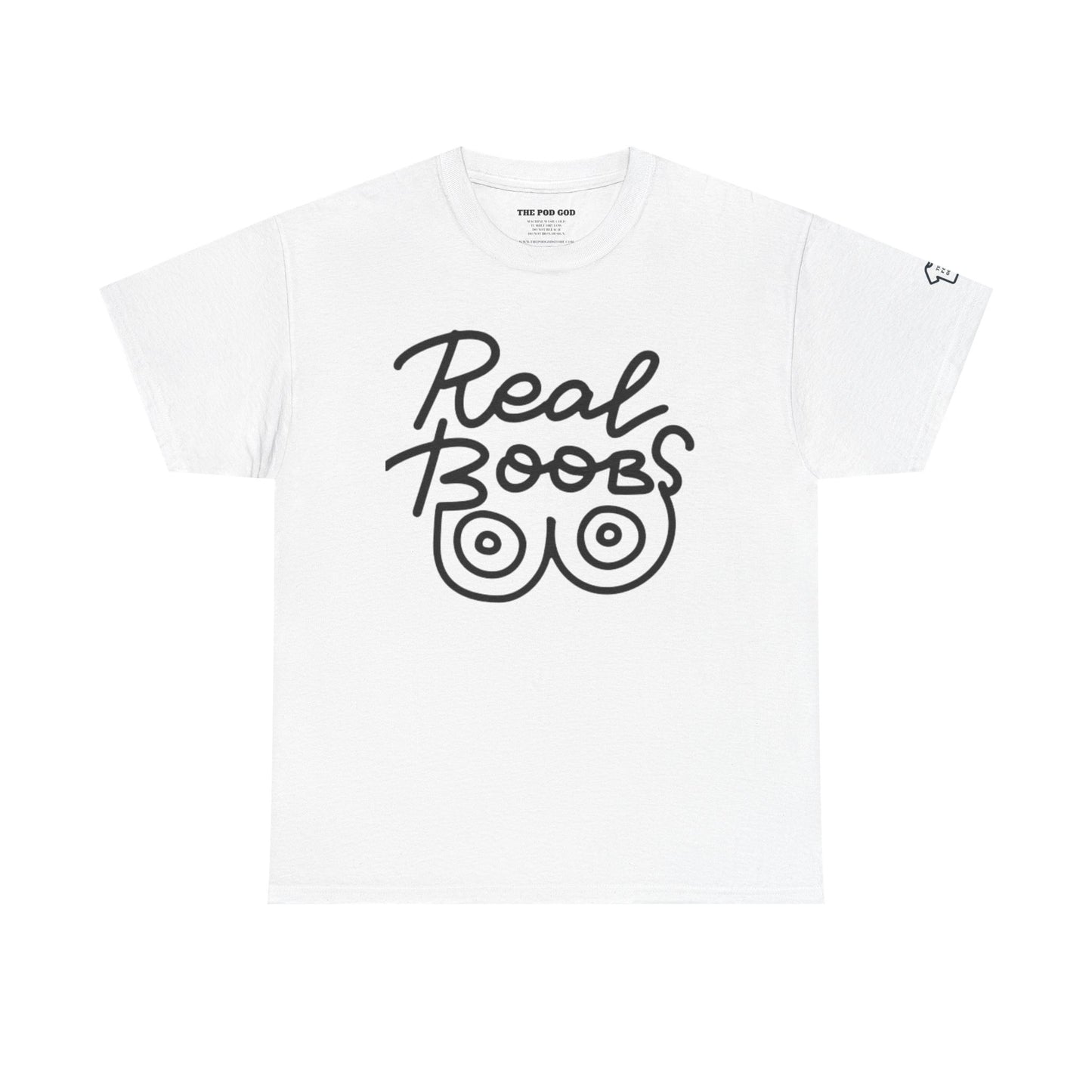 REAL BOOBS T-Shirt