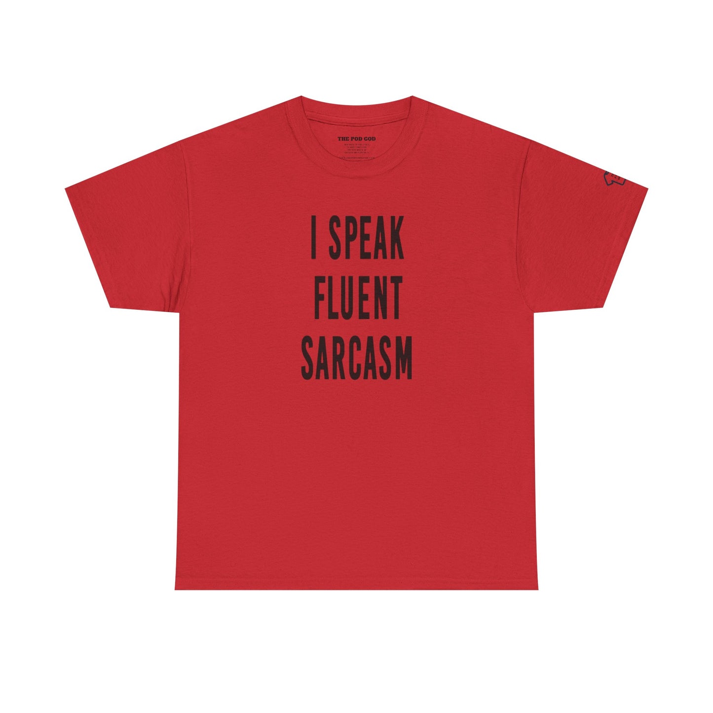 SARCASM T-Shirt