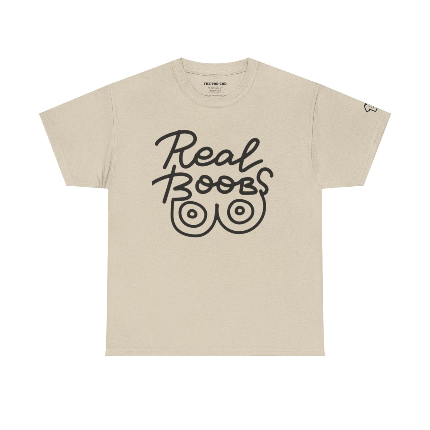 REAL BOOBS T-Shirt