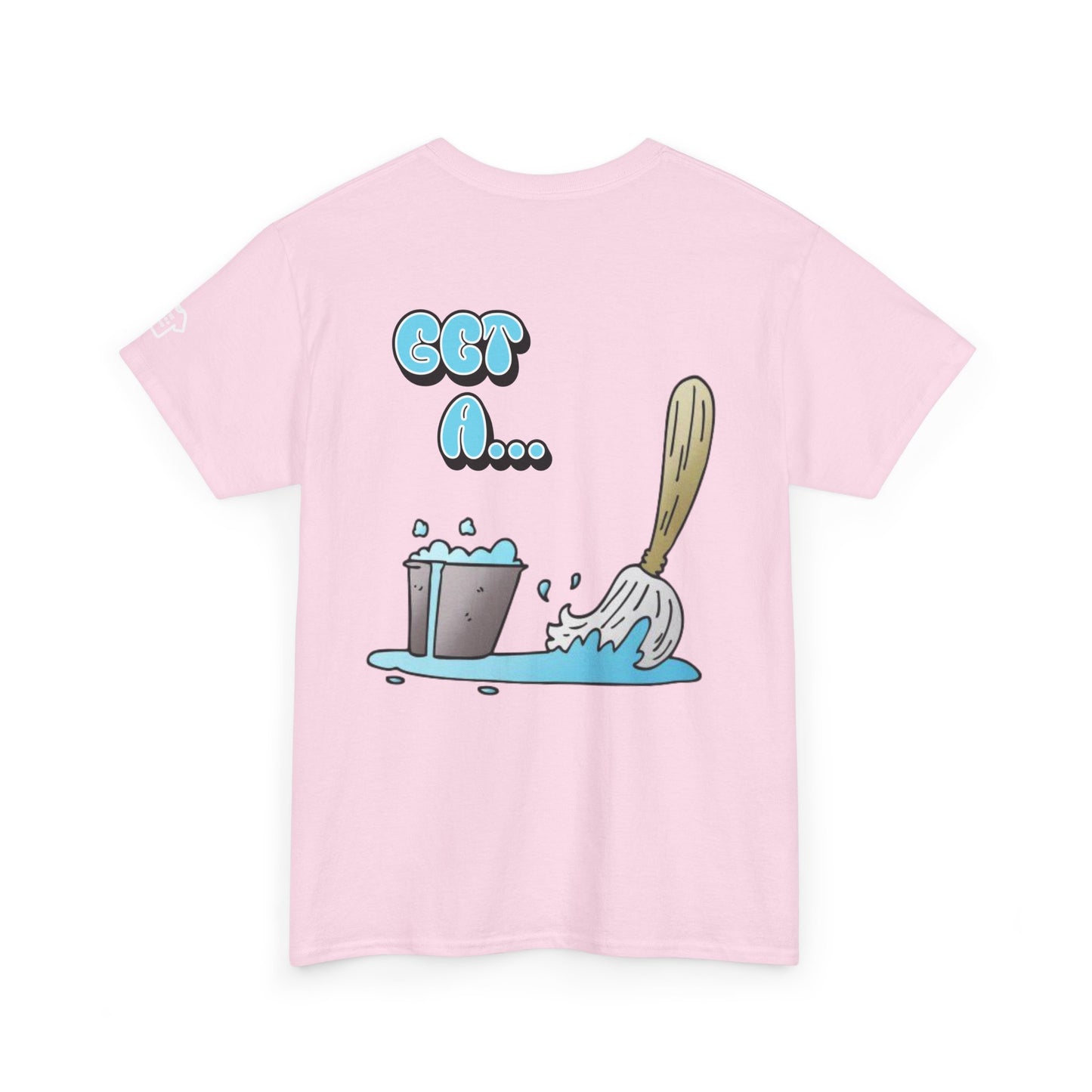 BUCKET & MOP Front/Back Design T-Shirt