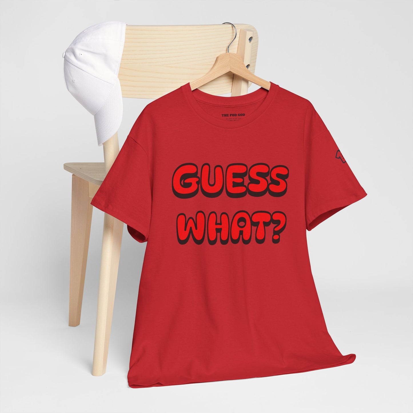 GUESS WHAT Front/Back Design T-Shirt