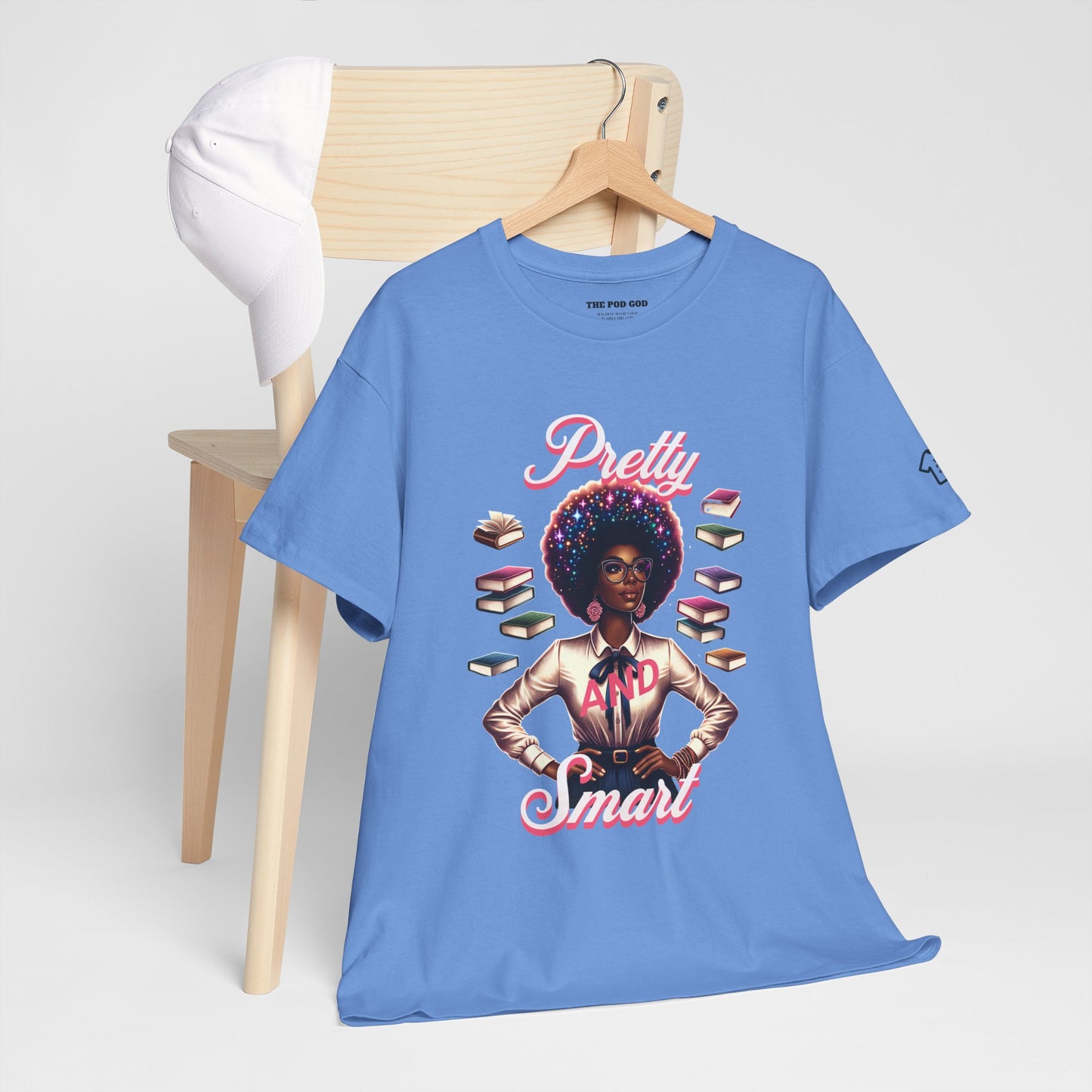 Pretty and Smart T-Shirt