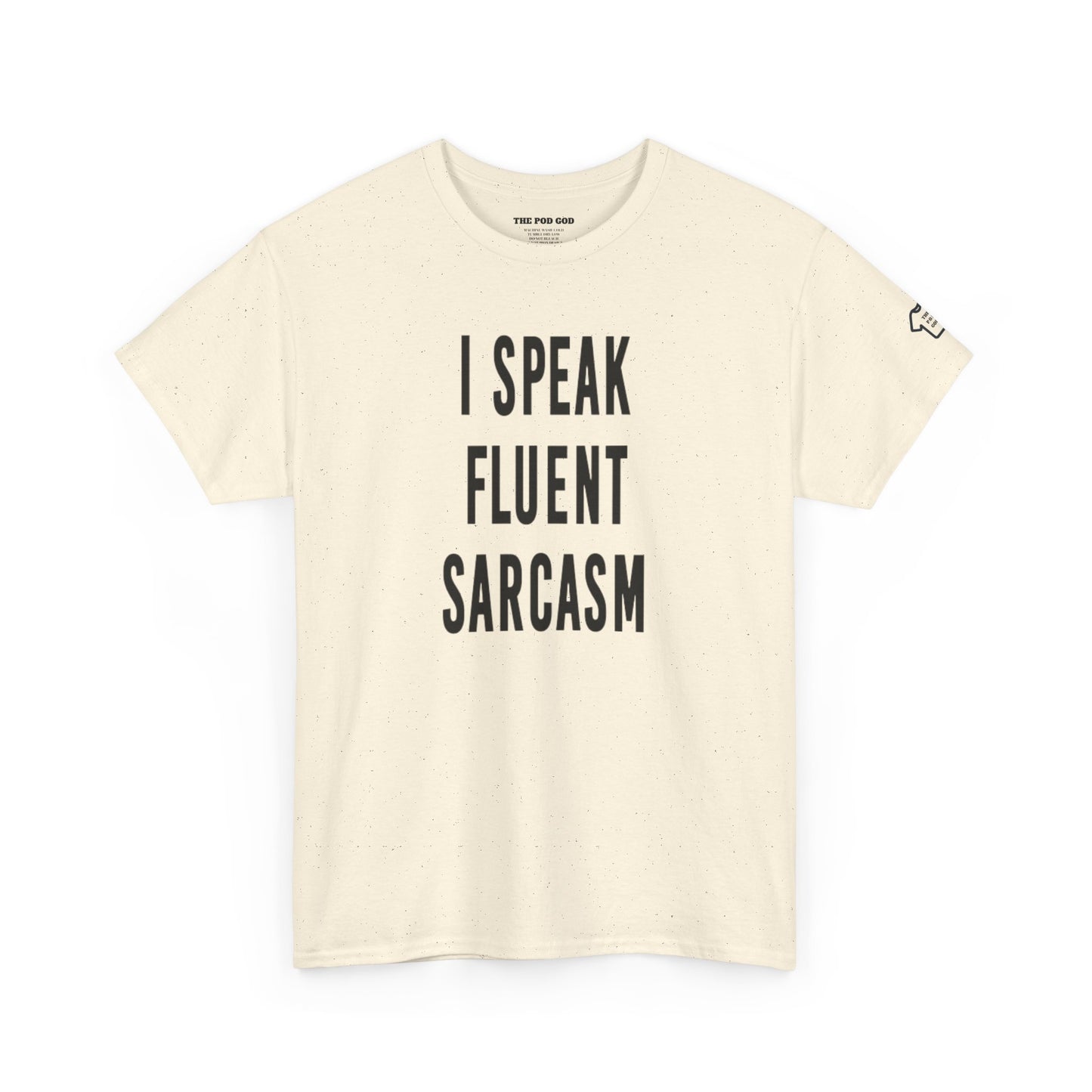 SARCASM T-Shirt