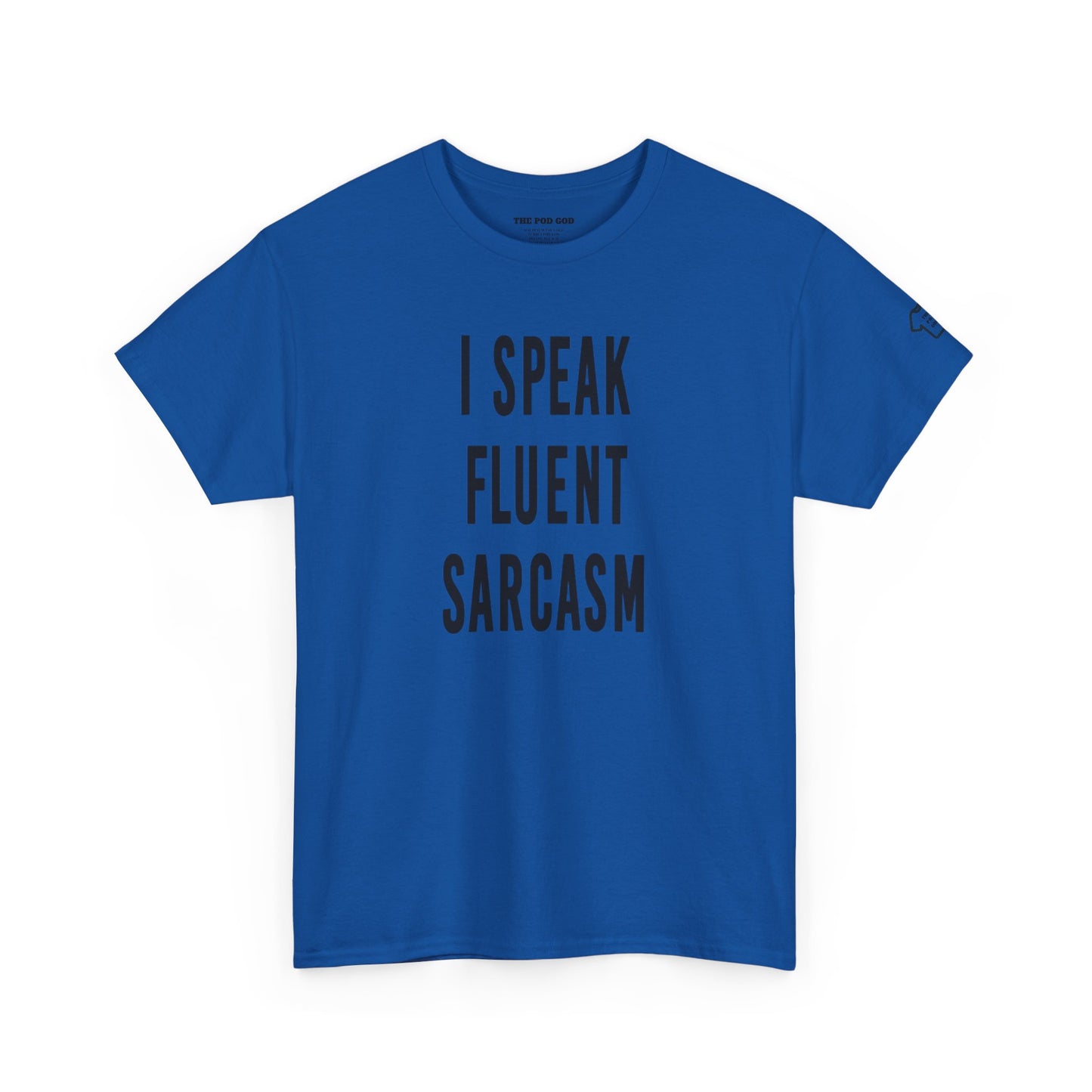 SARCASM T-Shirt