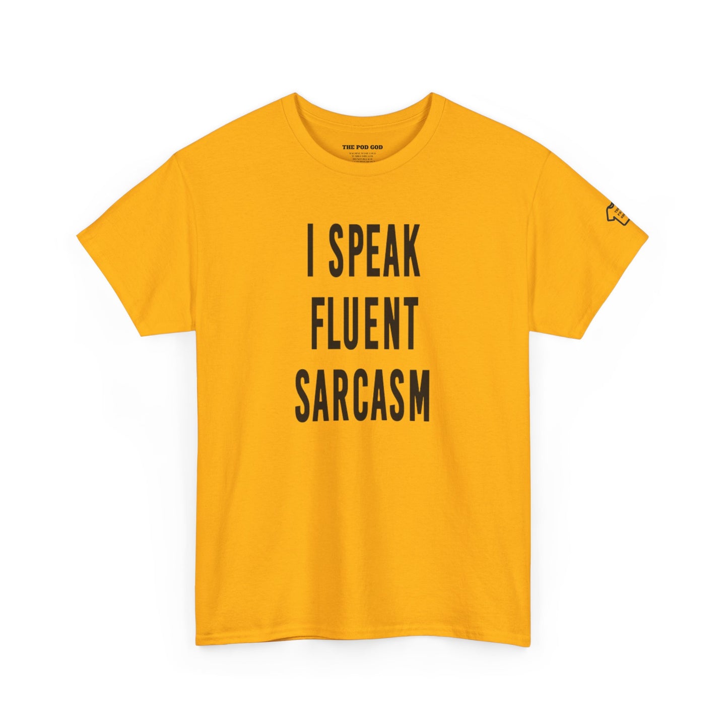 SARCASM T-Shirt