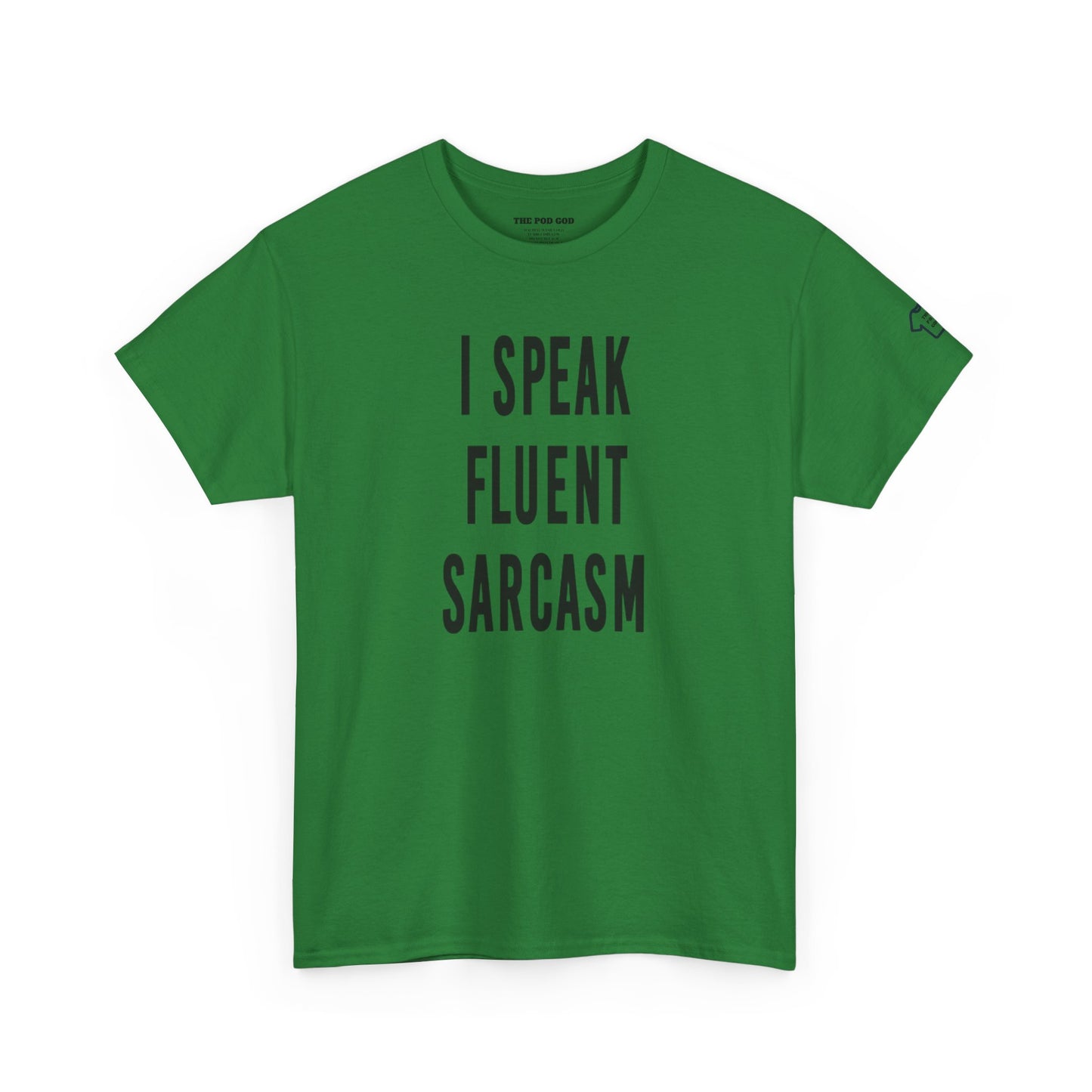 SARCASM T-Shirt