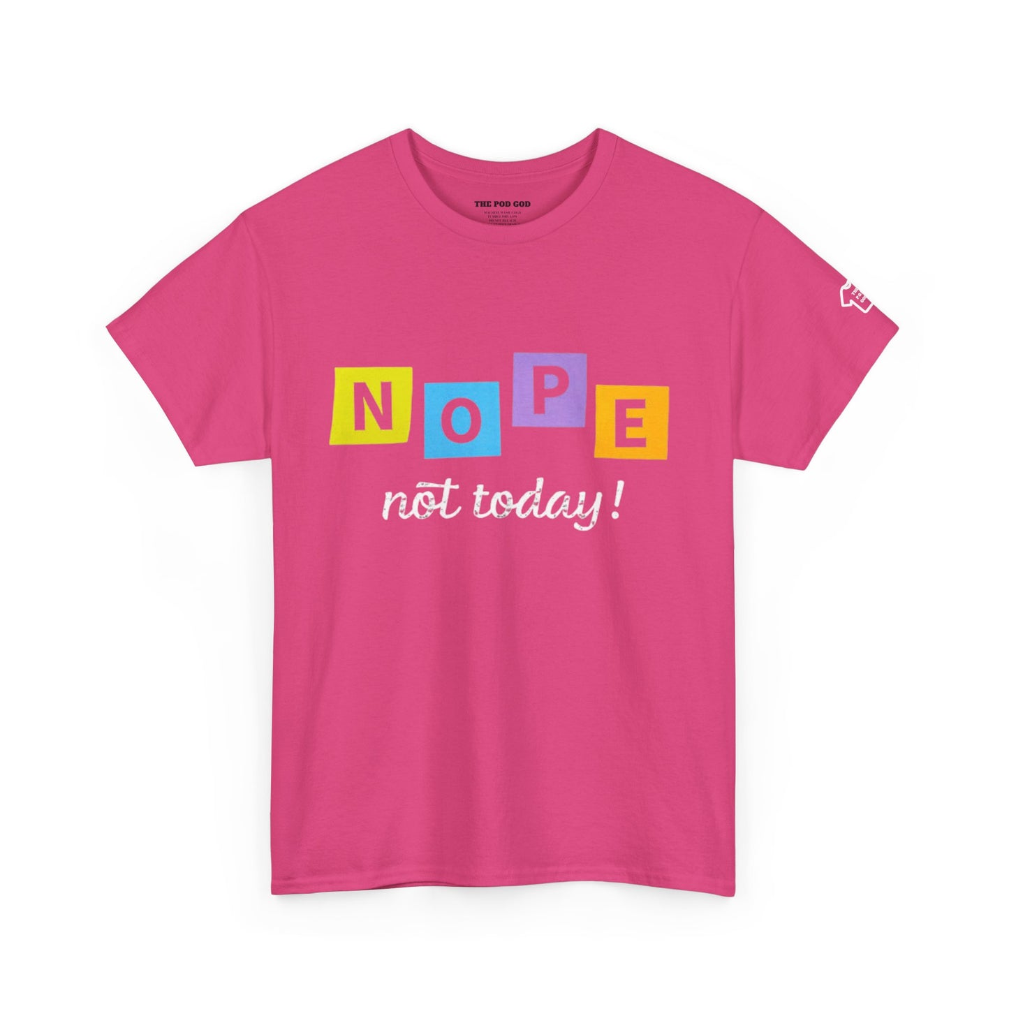 NOPE T-Shirt