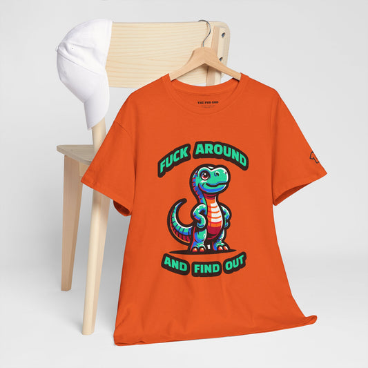 FAAFO T-Shirt