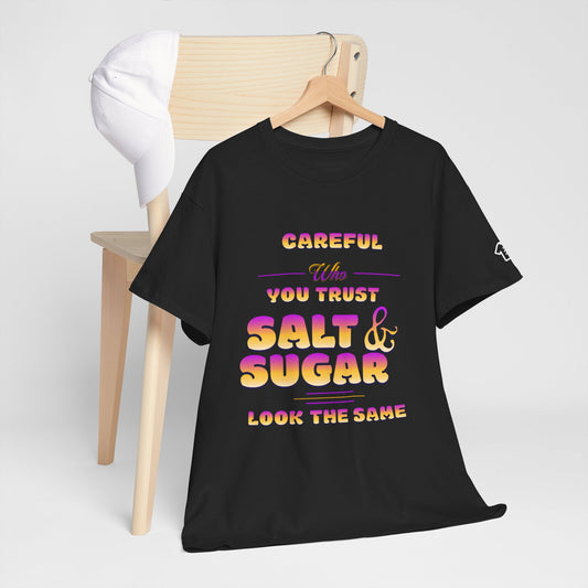 SALT AND SUGAR T-Shirt