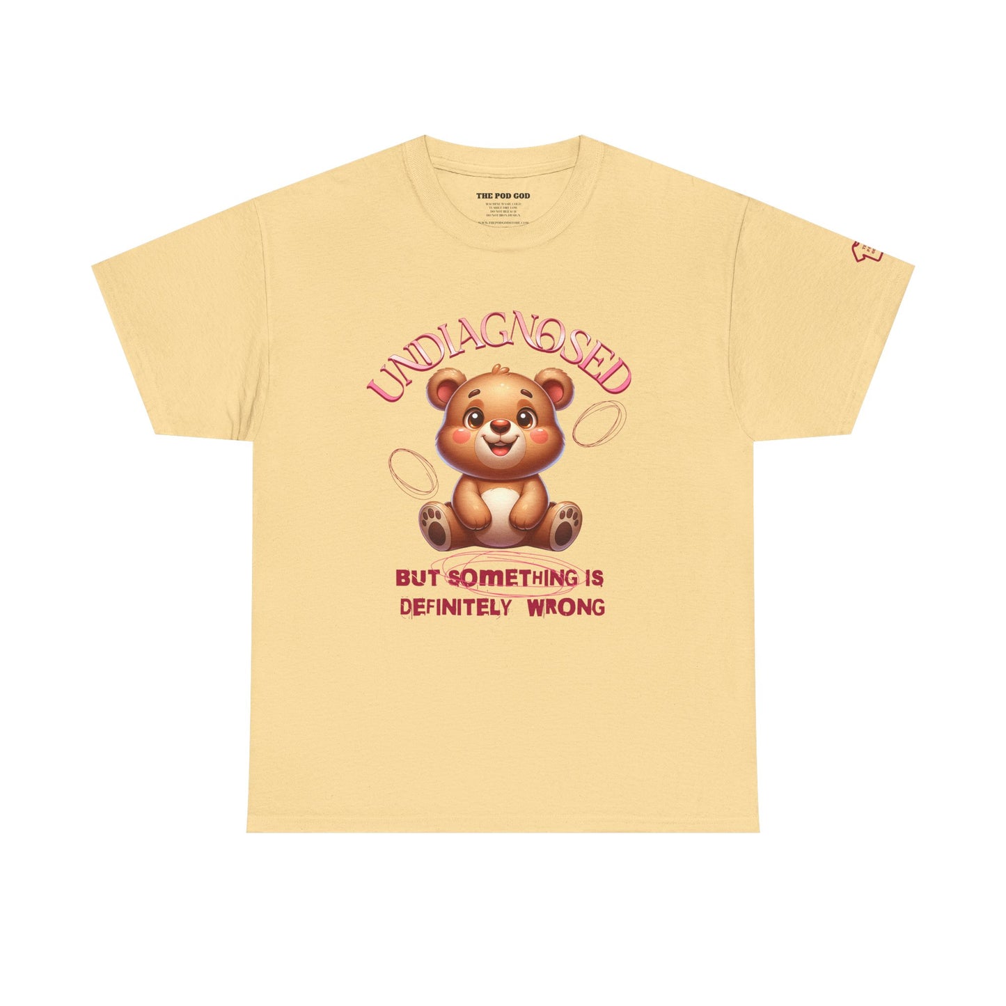 UNDIAGNOSED T-Shirt