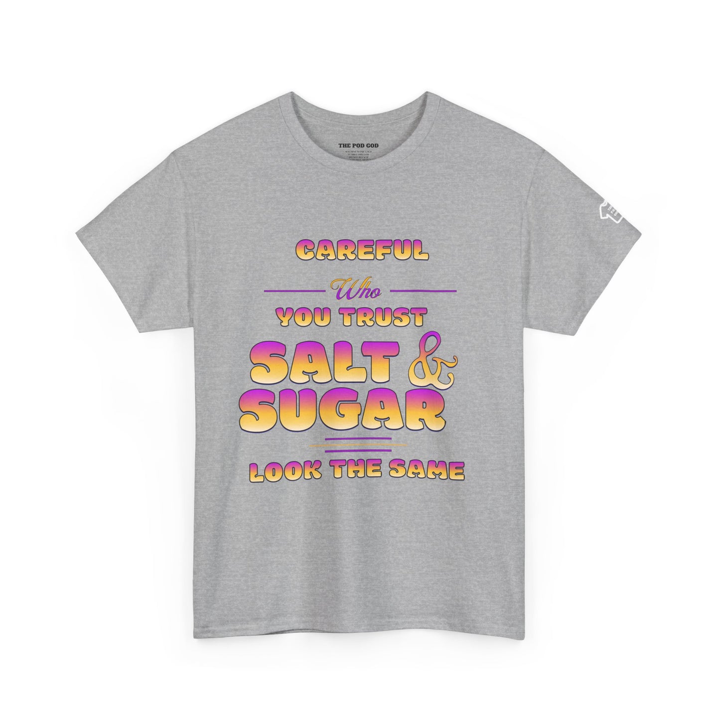 SALT AND SUGAR T-Shirt