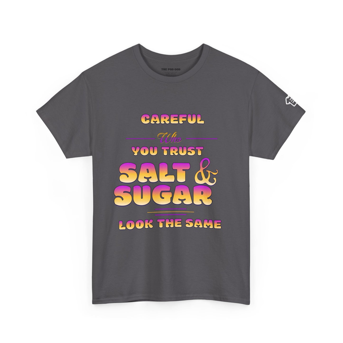 SALT AND SUGAR T-Shirt