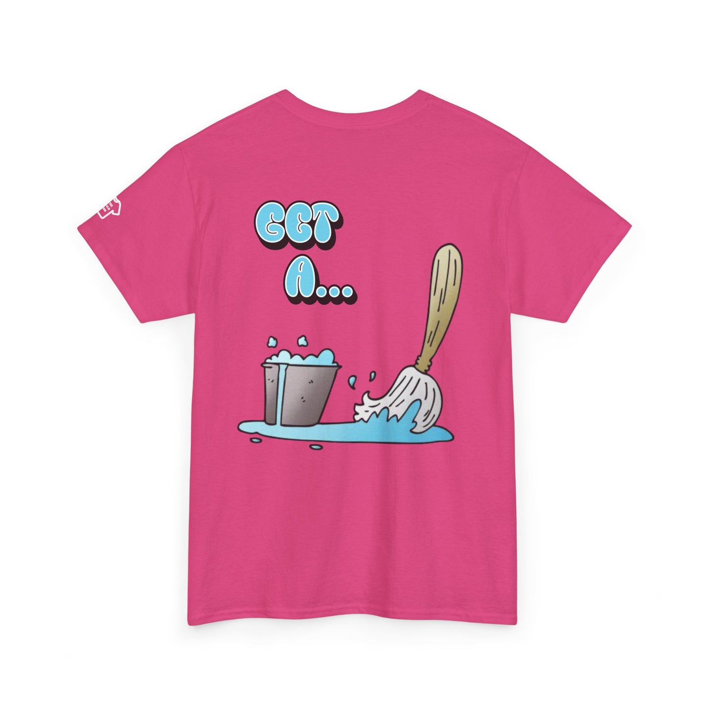 BUCKET & MOP Front/Back Design T-Shirt