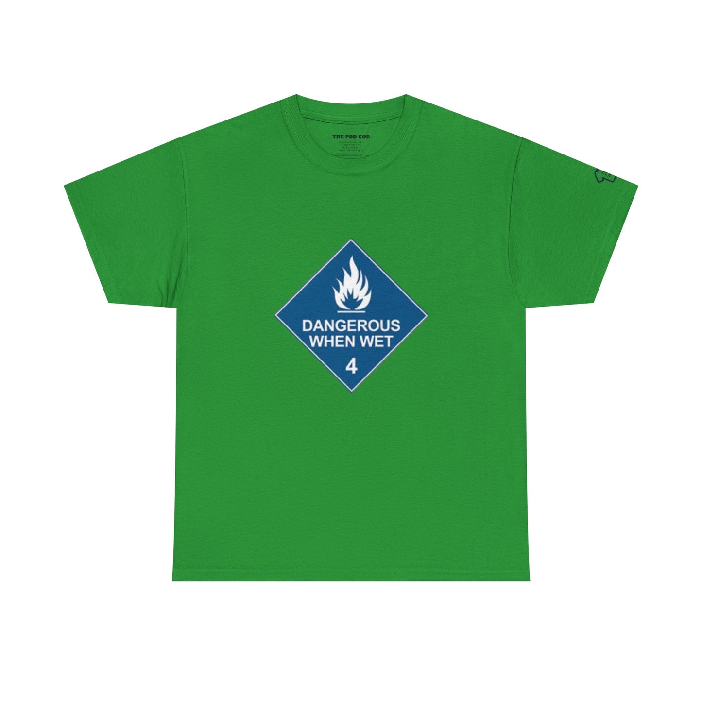 DANGEROUS T-Shirt