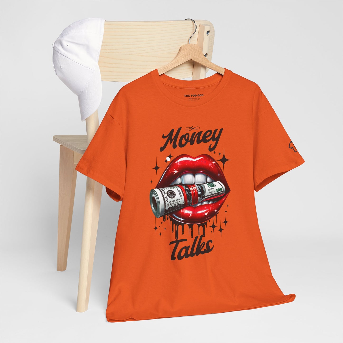 MONEY TALKS T-Shirt