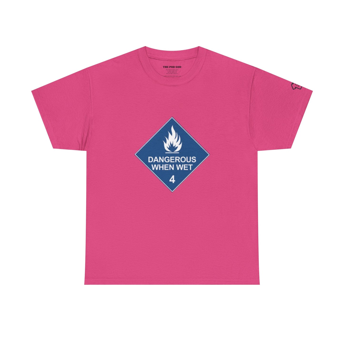 DANGEROUS T-Shirt