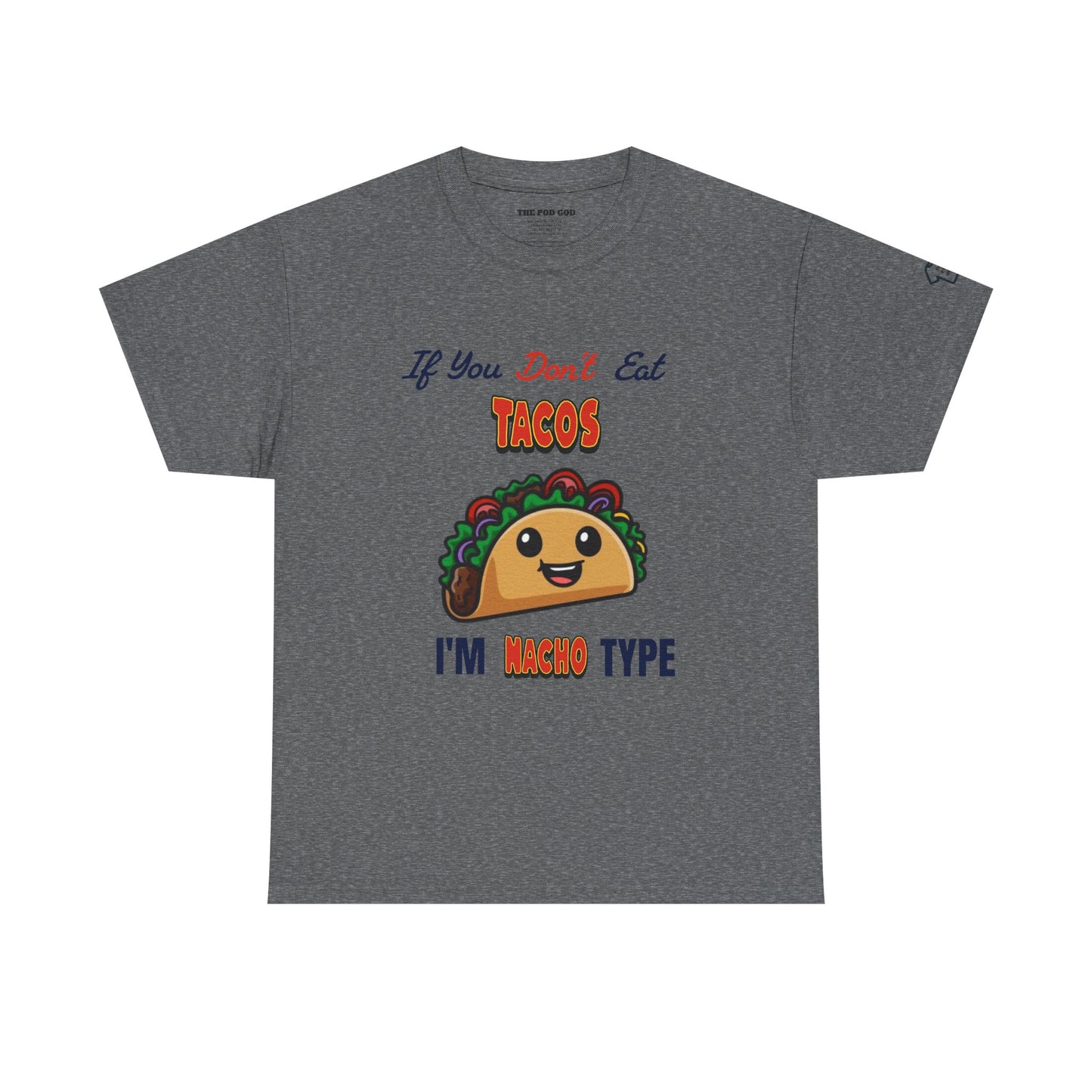 Eat Tacos T-Shirt