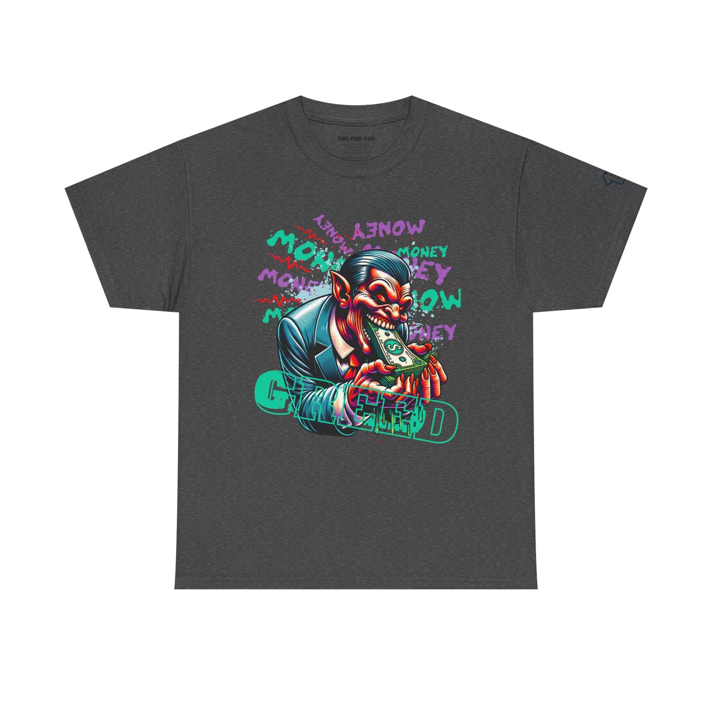 GREED T-Shirt