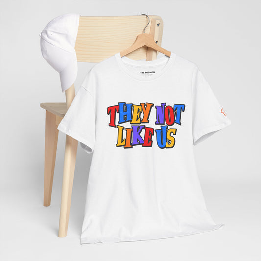 NOT LIKE US T-Shirt