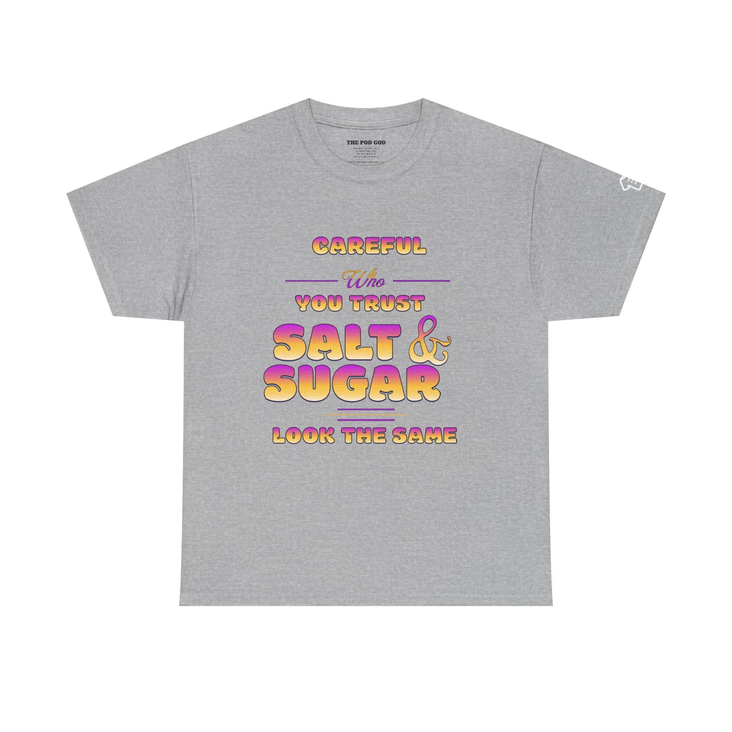 SALT AND SUGAR T-Shirt