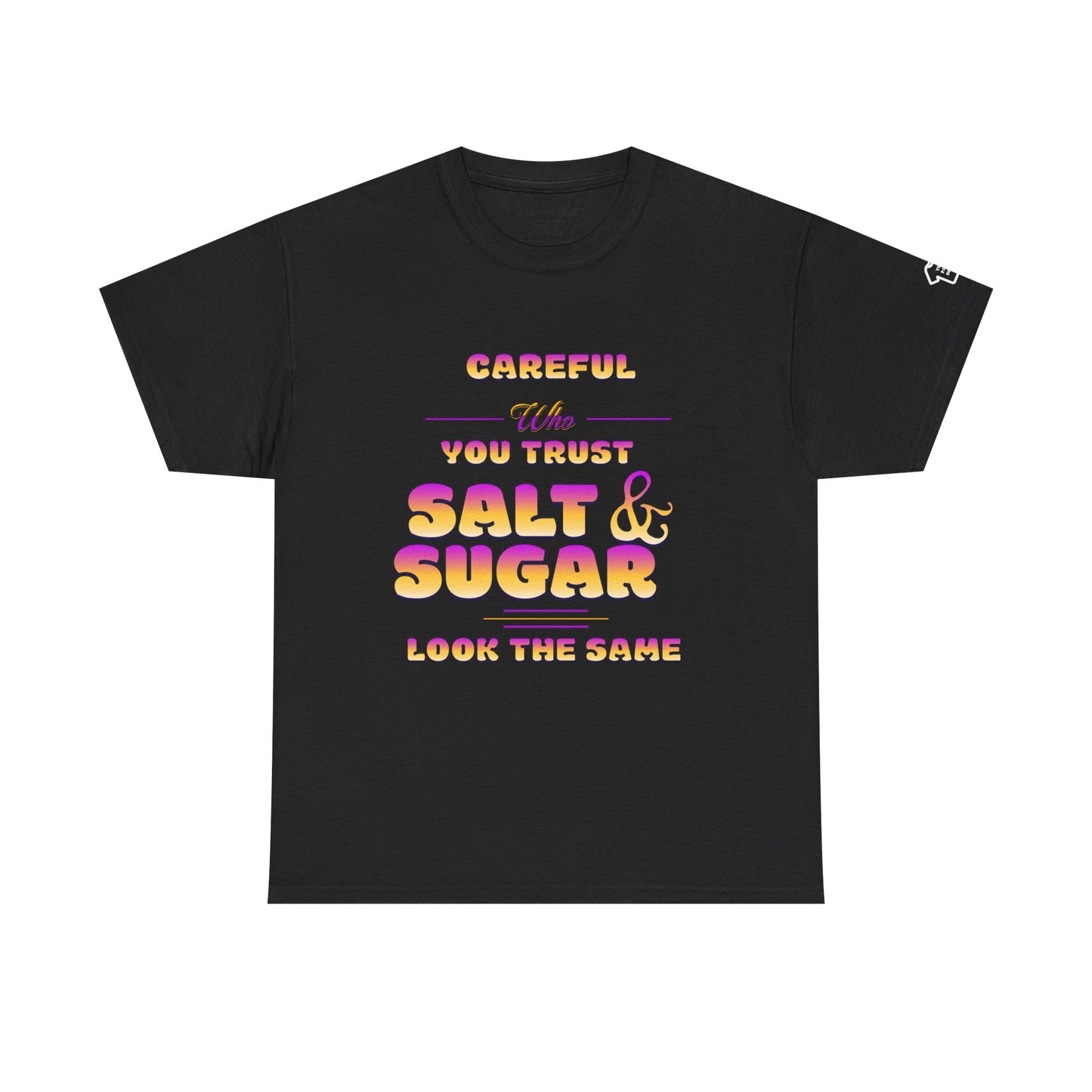 SALT AND SUGAR T-Shirt