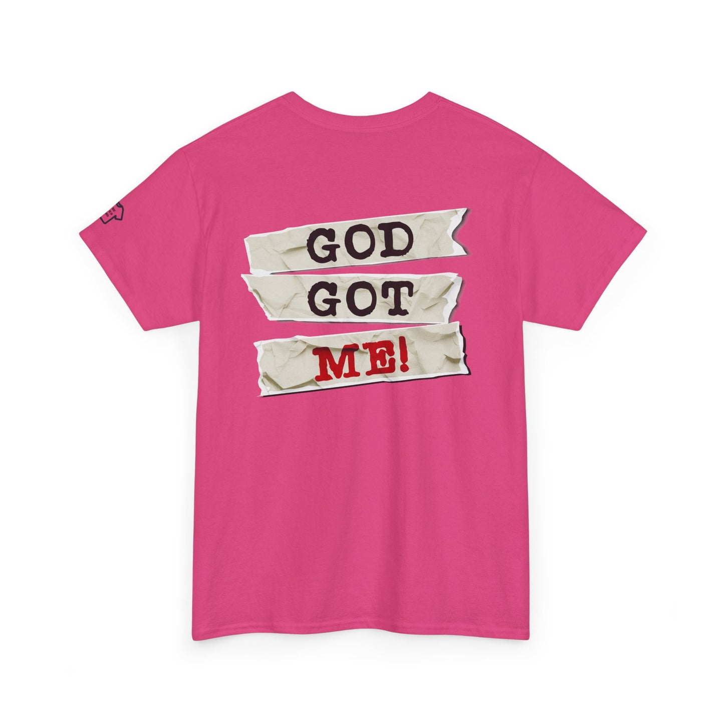 GOD GOT ME Back Print Design T-Shirt Shirt