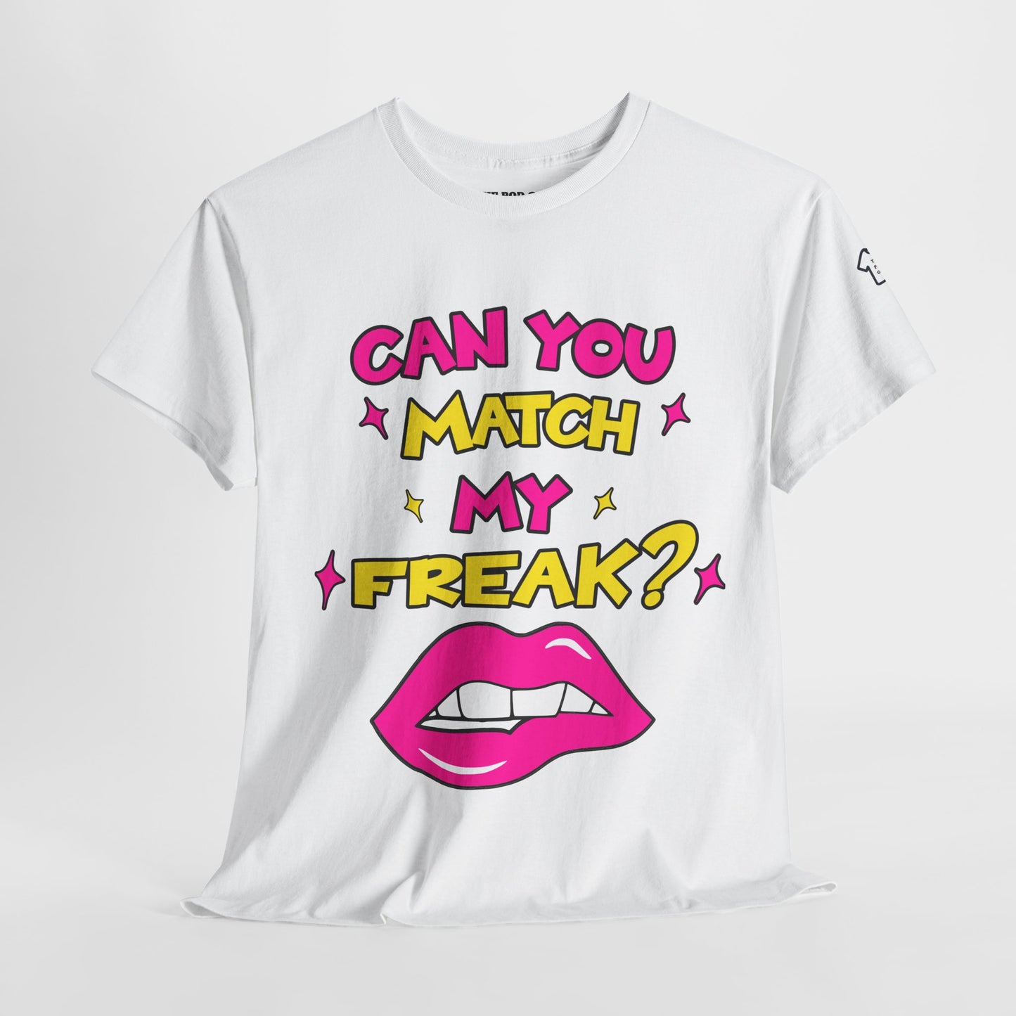 MATCH MY FREAK T-Shirt