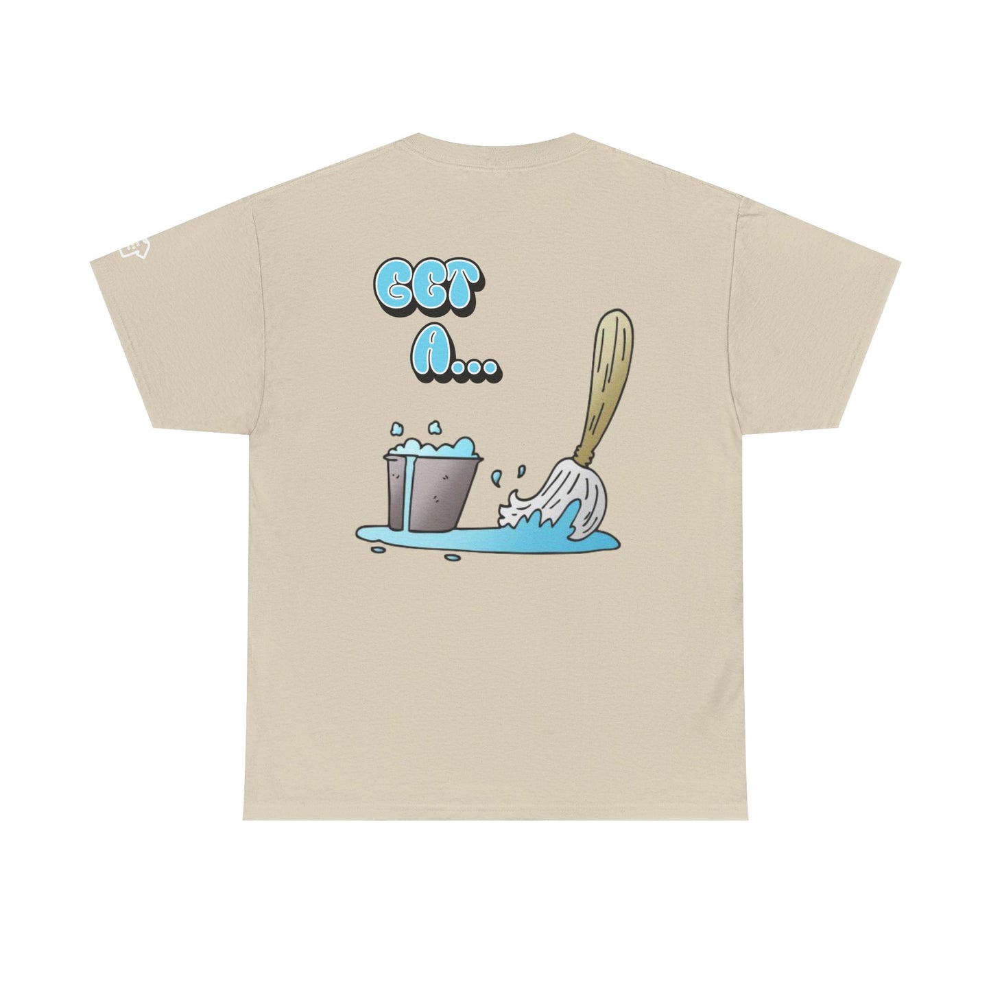 BUCKET & MOP Front/Back Design T-Shirt