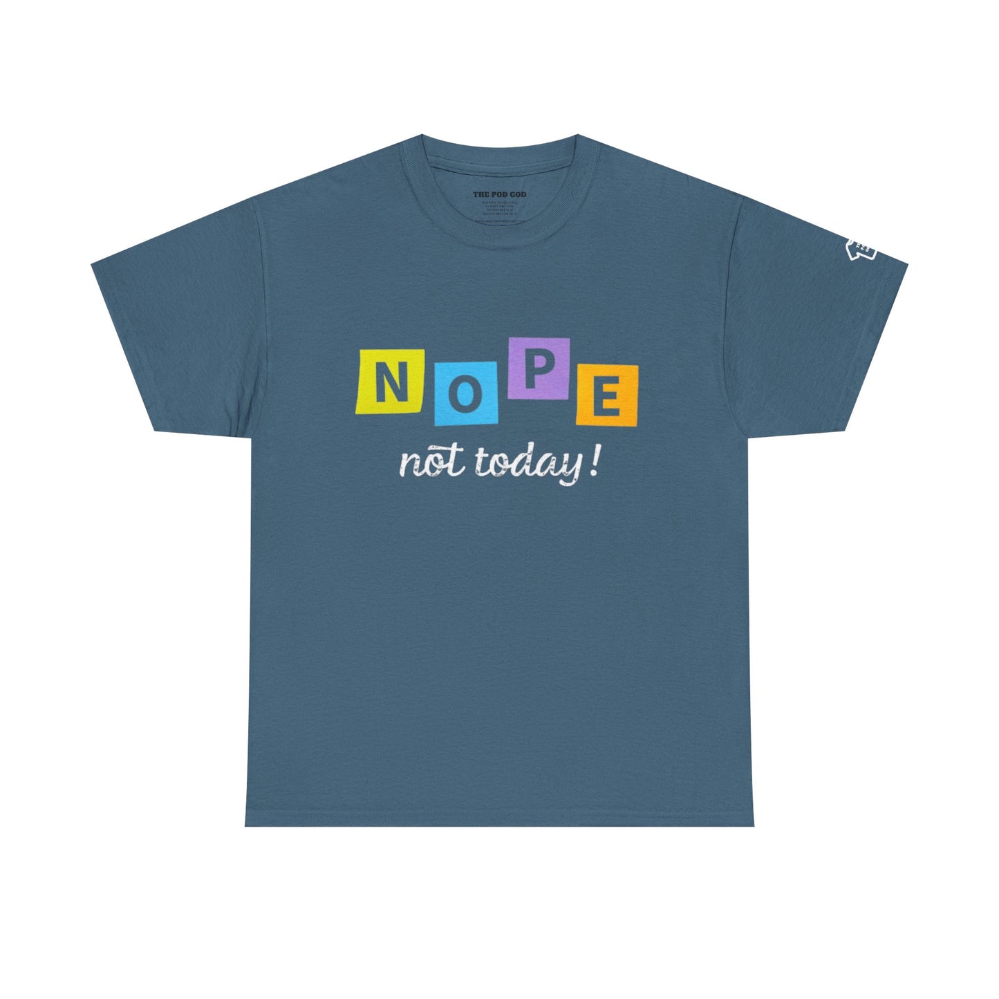 NOPE T-Shirt