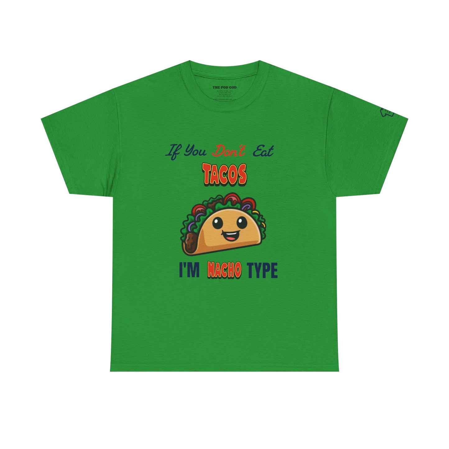 Eat Tacos T-Shirt