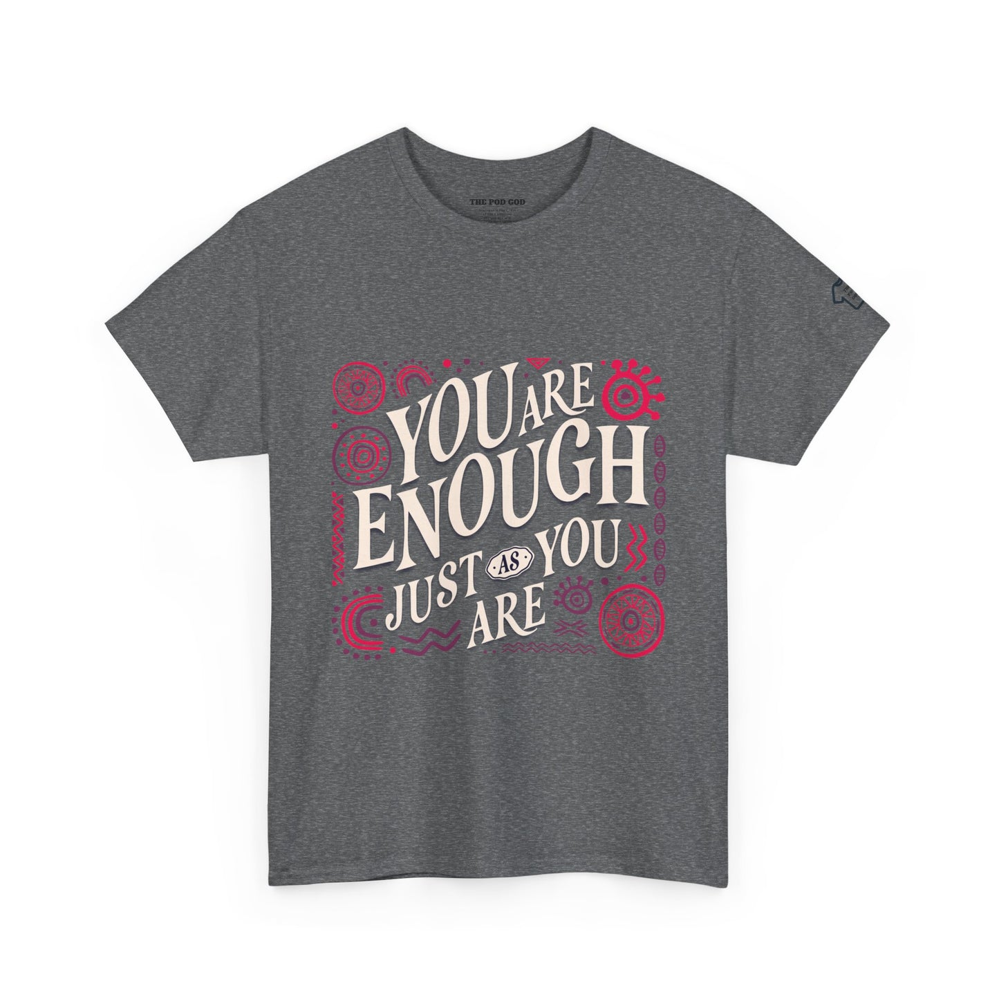 Enough T-Shirt