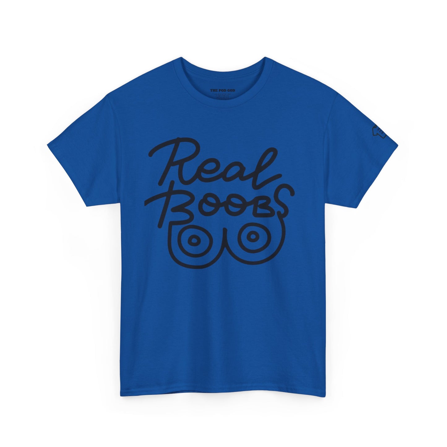 REAL BOOBS T-Shirt