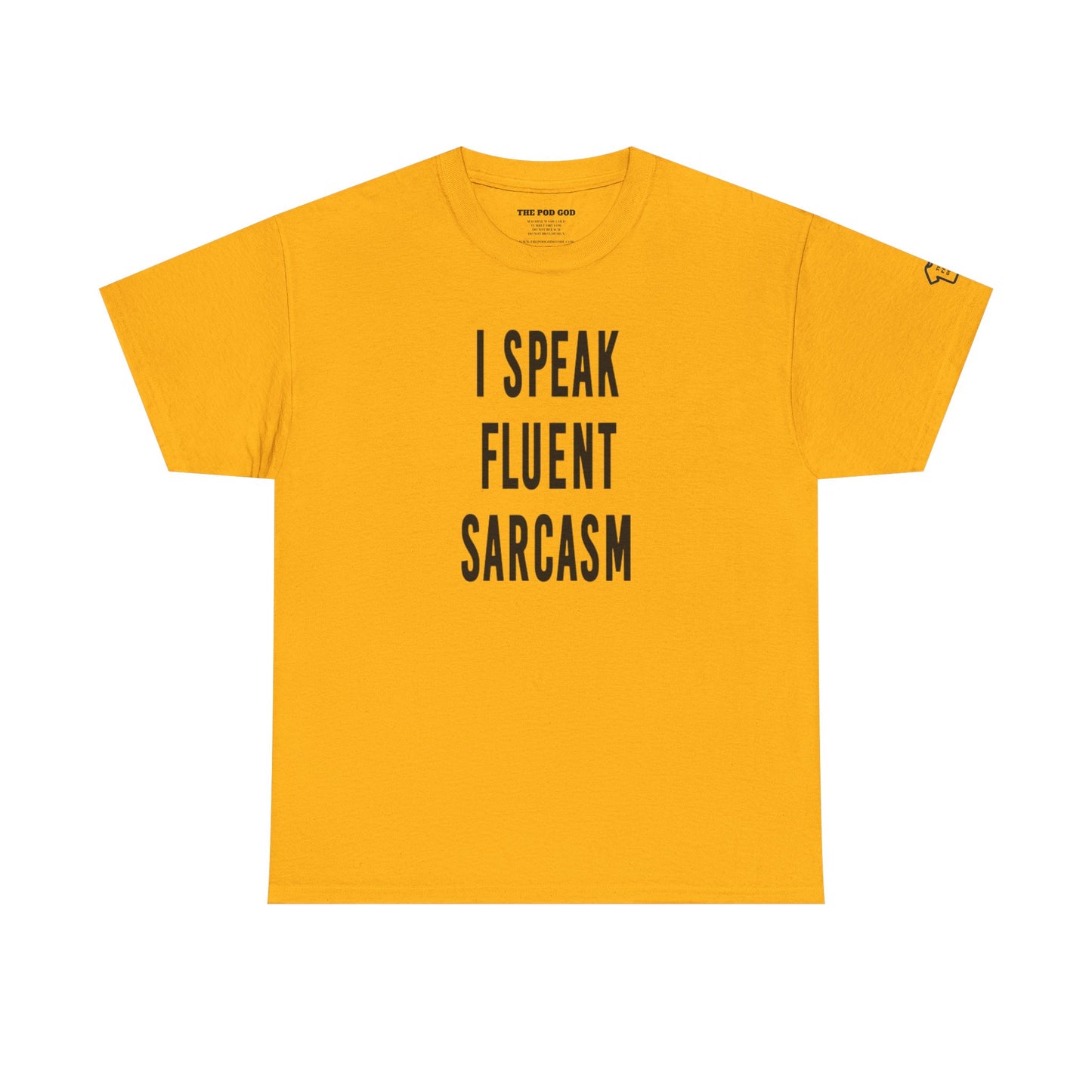 SARCASM T-Shirt